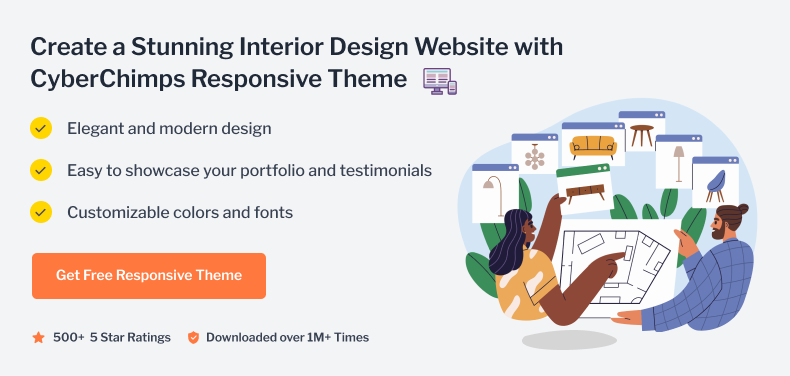 Create a stunning interior design website with CyberChimps Responsive Theme